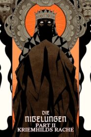 Die Nibelungen: Kriemhild’s Revenge – Η εκδίκηση της Κριμχίλδης