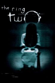 The Ring Two – Σήμα κινδύνου 2
