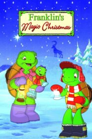 Franklin’s Magic Christmas – Τα Μαγικά Χριστούγεννα του Φράνκλιν