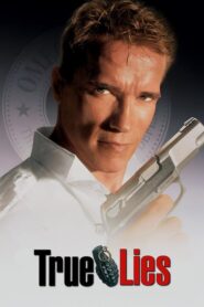 True Lies – Αληθινά Ψέματα
