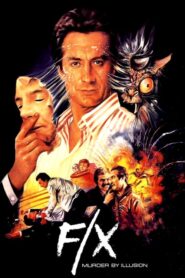F/X – Murder by Illusion – Θανατηφόρα εφέ