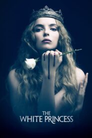 The White Princess – Η λευκή πριγκίπισσα