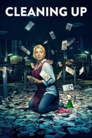 Cleaning Up – Η Καθαρίστρια