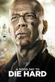 A Good Day to Die Hard – Πολύ Σκληρός Για Να Πεθάνει Σήμερα