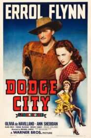 Dodge City – Ο κατακτητης