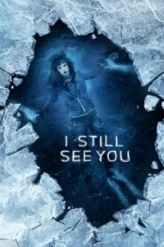 I Still See You – Σε βλέπω ακόμα