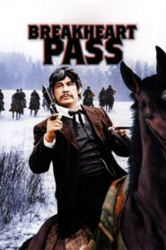 Breakheart Pass – Ο ριψοκίνδυνος