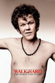 Walk Hard: The Dewey Cox Story – Ένας θρύλος για γέλια