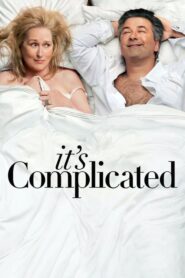 It’s Complicated – Είναι Μπερδεμένο