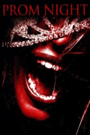 Prom Night – Η νύχτα των απόφοιτων