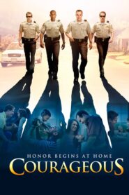 Courageous – Καθημερινοί ήρωες