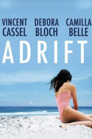 Adrift – Όταν Έρχονται Τα Σύννεφα