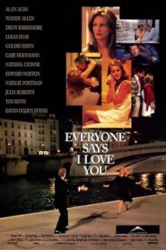 Everyone Says I Love You – Όλοι λένε σ’ αγαπώ