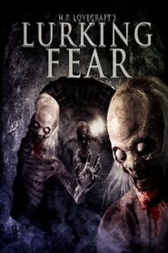 Lurking Fear – Ο Φόβος Της Καταδίωξης