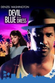 Devil in a Blue Dress – Ο Διάβολος σε μπλε φόρεμα