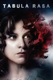 Tabula Rasa – Ο Άγραφος Πίνακας