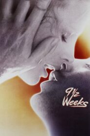 Nine 1/2 Weeks – 9 1/2 Εβδομάδες