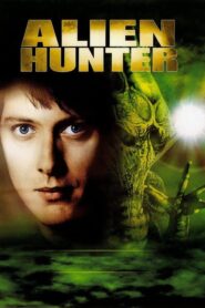 Alien Hunter – κυνηγός εξωγήινων