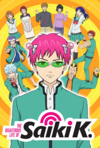 The Disastrous Life of Saiki K. – Η Καταστροφική Ζωή του Σάικι Κ.