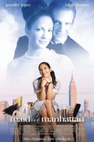 Maid in Manhattan – Η Καμαριέρα
