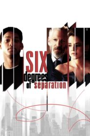 Six Degrees of Separation – Απρόσκλητος επισκέπτης
