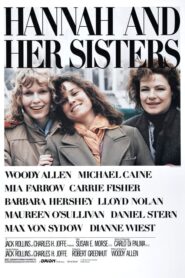 Hannah and Her Sisters – Η Χάνα και οι Αδελφές της