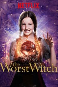 The Worst Witch – Σκανδαλιάρα Μάγισσα