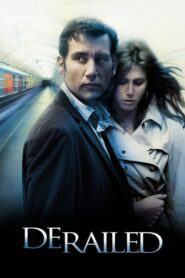 Derailed – Εκτός Τροχιάς