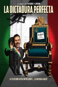 The Perfect Dictatorship – La dictadura perfecta