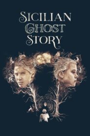 Sicilian Ghost Story – Τα μυστήρια της Σικελίας