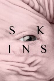 Skins – Pieles