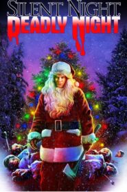 Silent Night, Deadly Night – Άγια νύχτα, νύχτα θανάτου