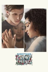 Everything, Everything – Όλα για σένα
