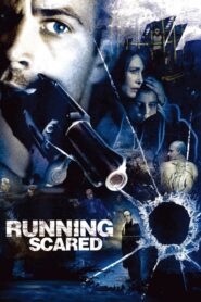 Running Scared – Τρέξε γρήγορα