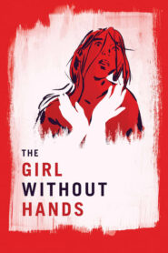 The Girl Without Hands – Το κορίτσι δίχως χέρια