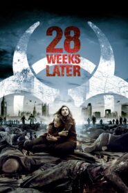 28 Weeks Later – 28 Εβδομάδες Μετά