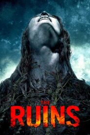 The Ruins – Τα ερείπια