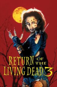 Return of the Living Dead 3 – Τα Ζόμπι Δεν Είναι Χορτοφάγα 3