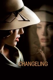 Changeling – Η Ανταλλαγή