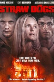 Straw Dogs – Αδέσποτα σκυλιά