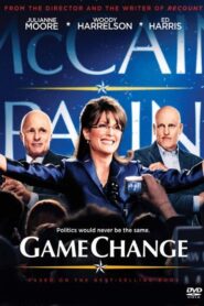 Game Change – Η μεγάλη ανατροπή