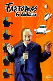 Fantomas Unleashed – Fantômas se déchaîne – Η επιστροφή του Φαντομά