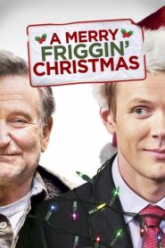 A Merry Friggin’ Christmas – Τα Πιο Τρελά Χριστούγεννα