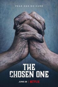 The Chosen One – Ο Ένας