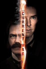 The Current War – Η Μάχη της Επικράτησης
