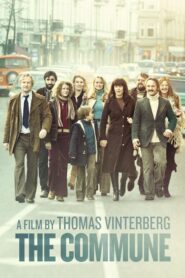 The Commune – Kollektivet – Το Κοινόβιο