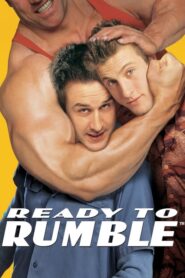 Ready to Rumble – Χαμος στο ρινγκ
