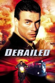Derailed – Εκτός Ελέγχου