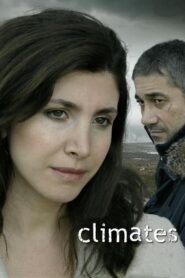 Climates – Iklimler – Κλιματα αγαπης