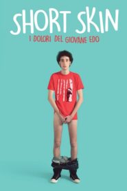 Short Skin – Φιμωμένος έρωτας